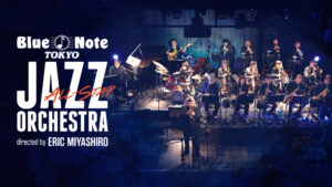 BLUE NOTE TOKYO ALL-STAR JAZZ ORCHESTRA 画像