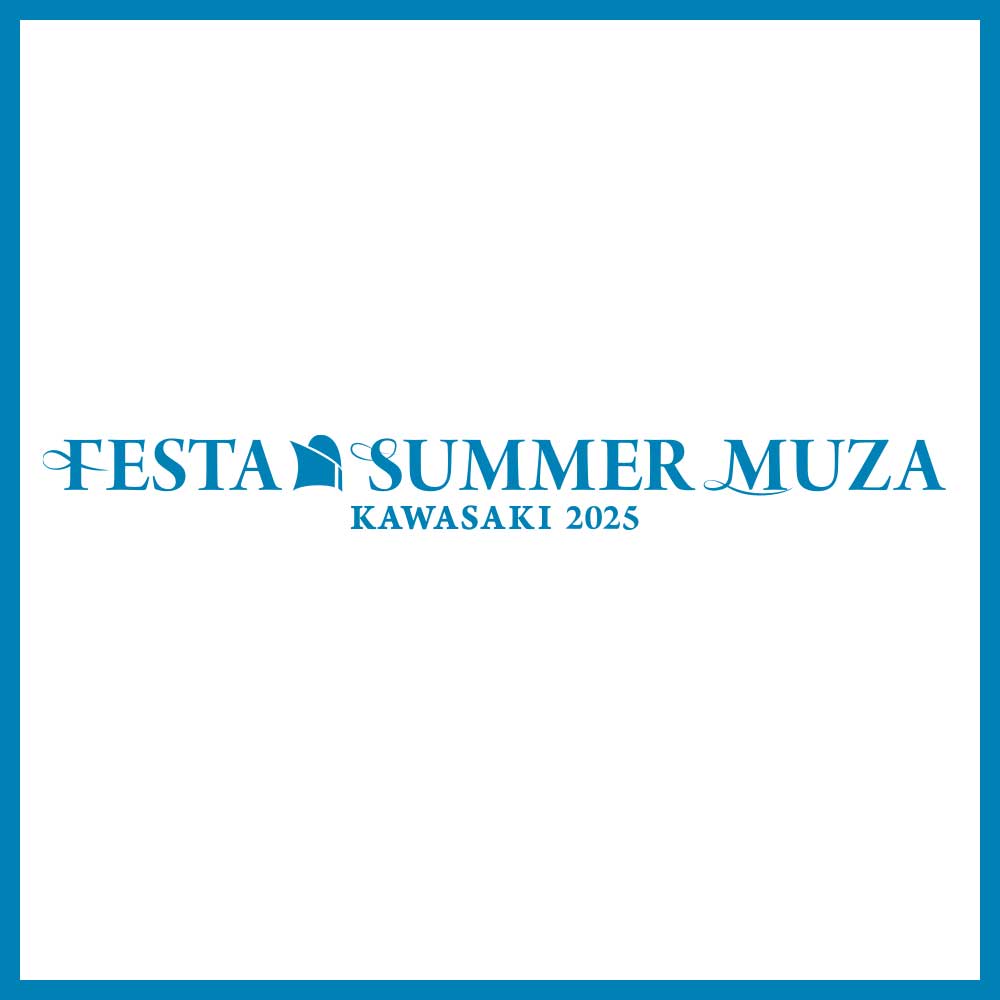 FESTA SUMMER MUZA KAWASAKI2024